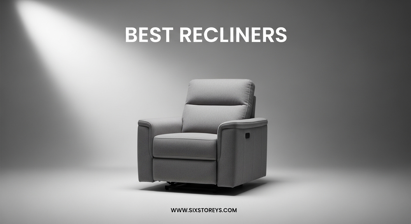 Best Recliners