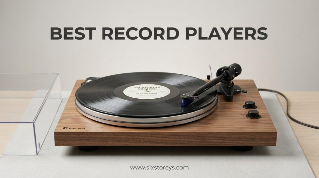 The current image has no alternative text. The file name is: Best-Record-Players.jpeg