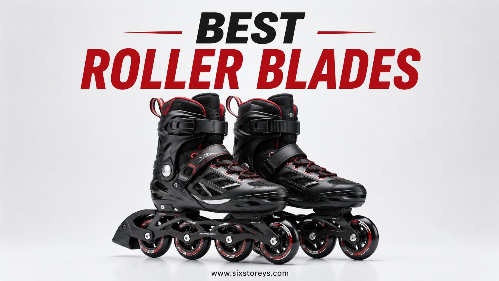 Best Roller Blades