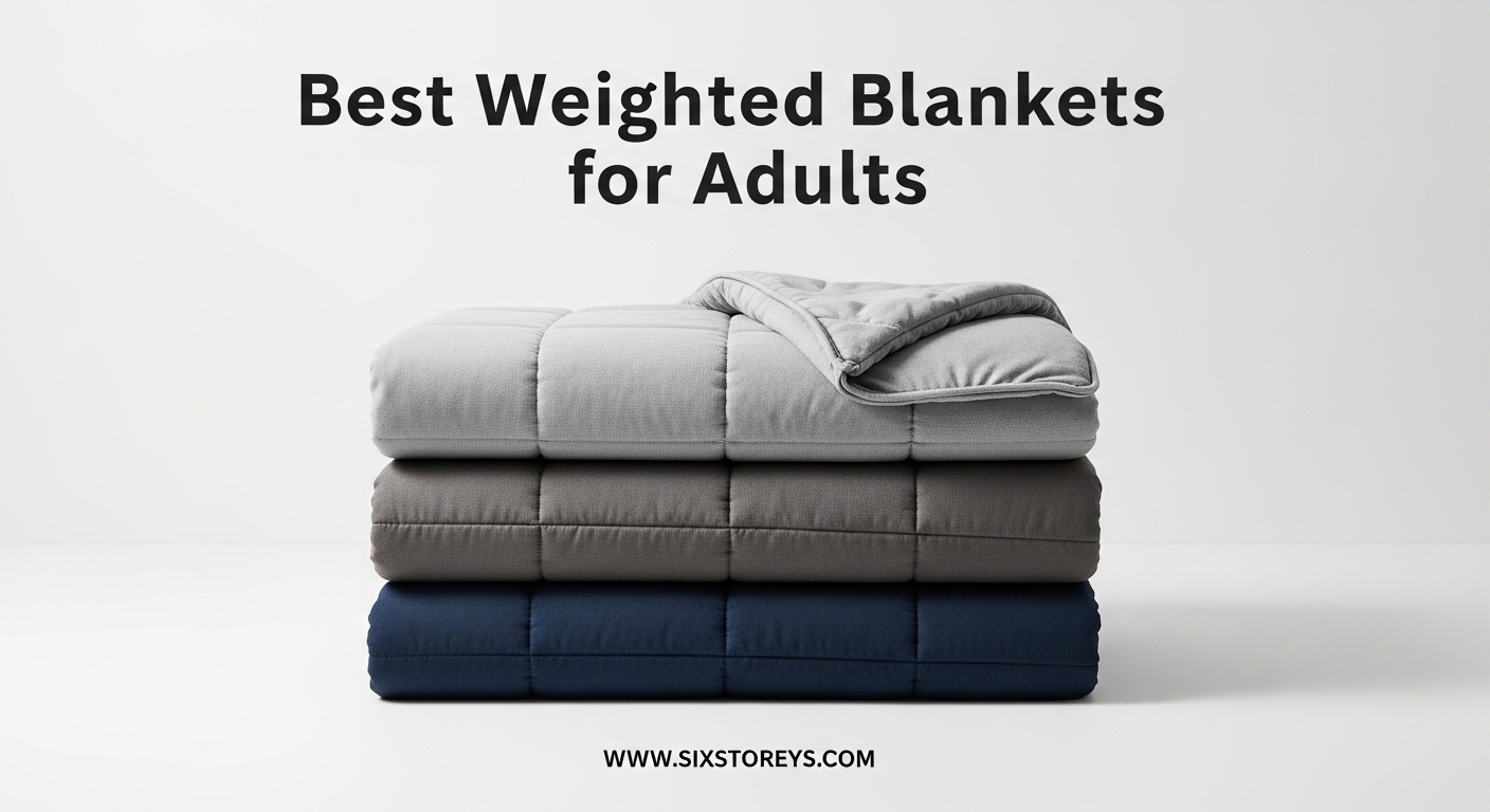 Best Weighted Blankets for Adults