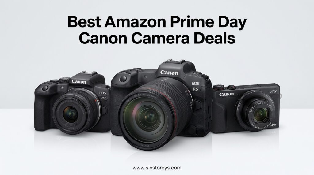 The current image has no alternative text. The file name is: Best-Amazon-Prime-Day-Canon-Camera-Deals.jpeg
