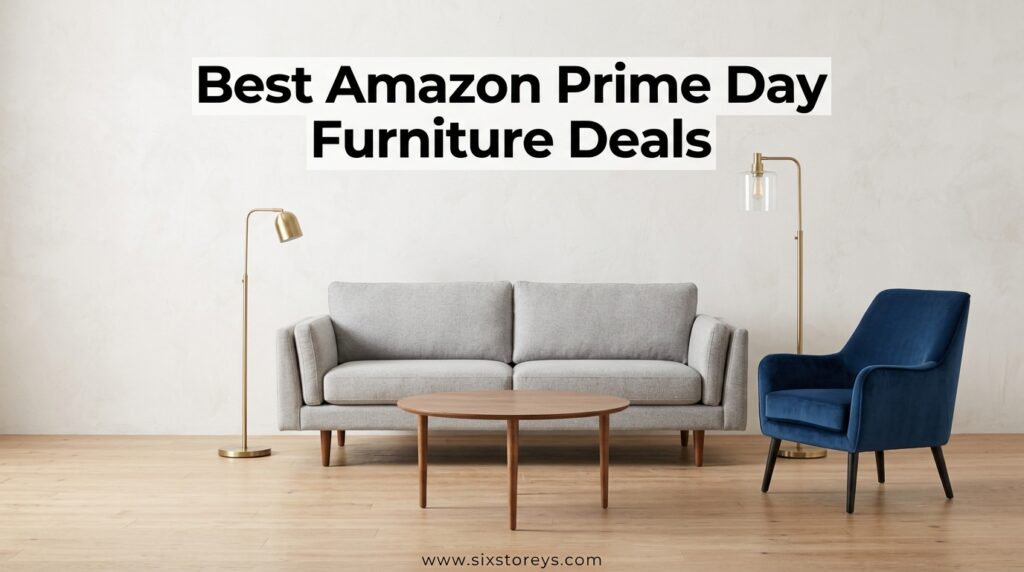 The current image has no alternative text. The file name is: Best-Amazon-Prime-Day-Furniture-Deals.jpeg