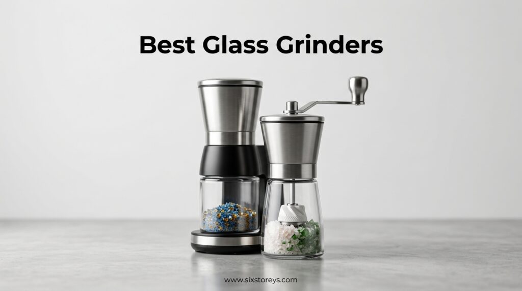 The current image has no alternative text. The file name is: Best-Glass-Grinders.jpeg