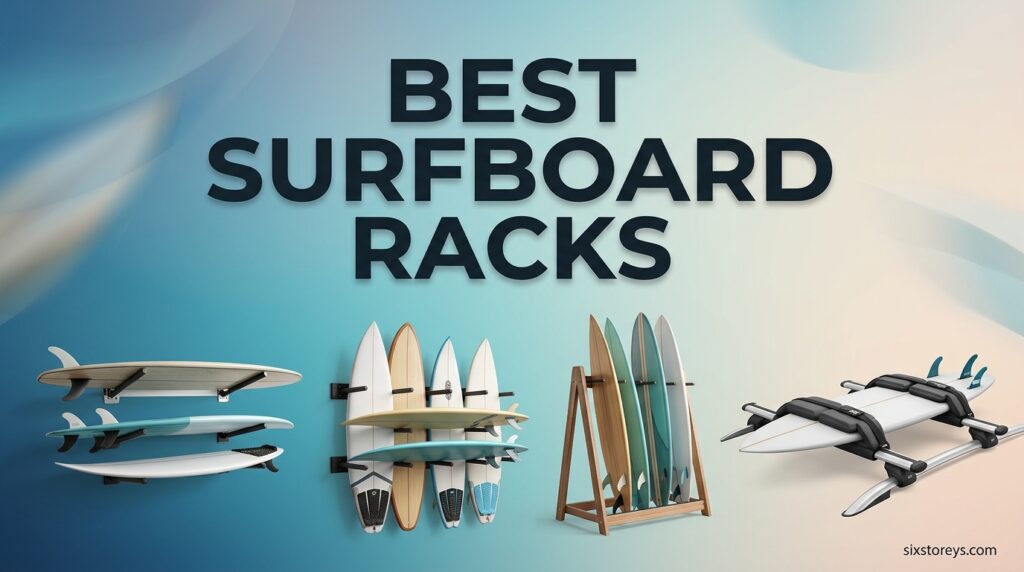 Current image: Best Surfboard Racks