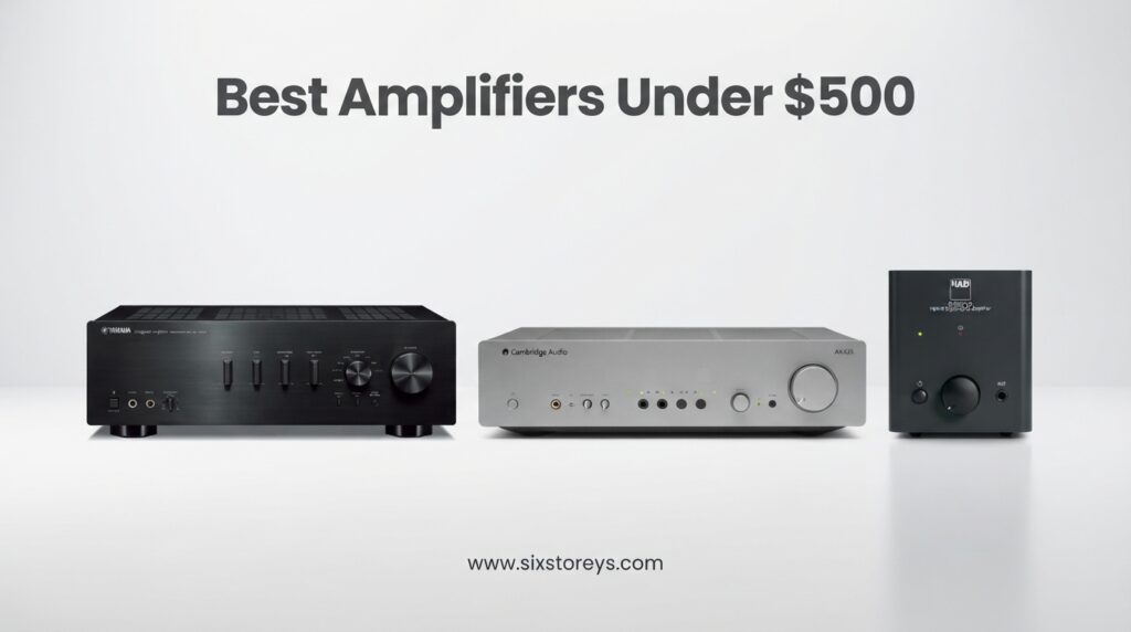 The current image has no alternative text. The file name is: Best-Amplifiers-Under-500.jpeg