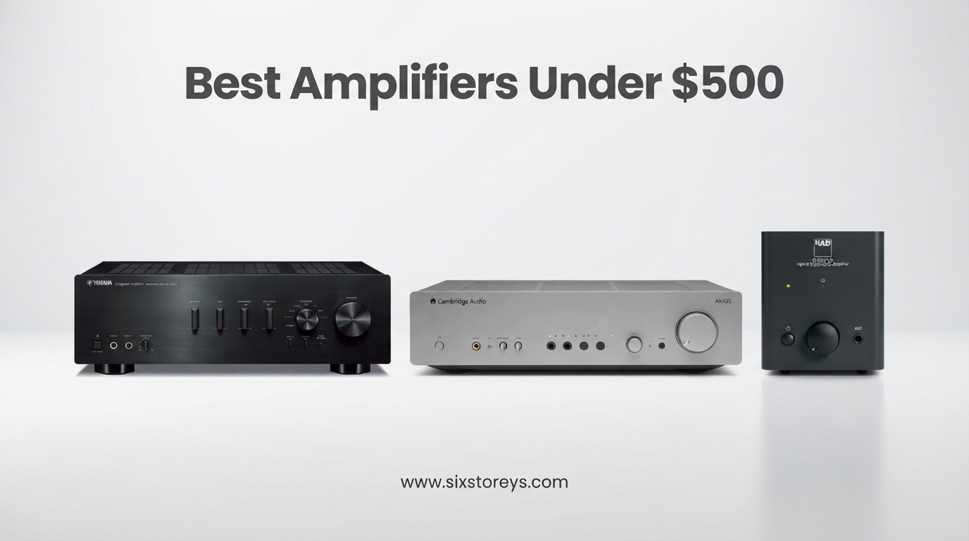 Best Amplifiers Under $500