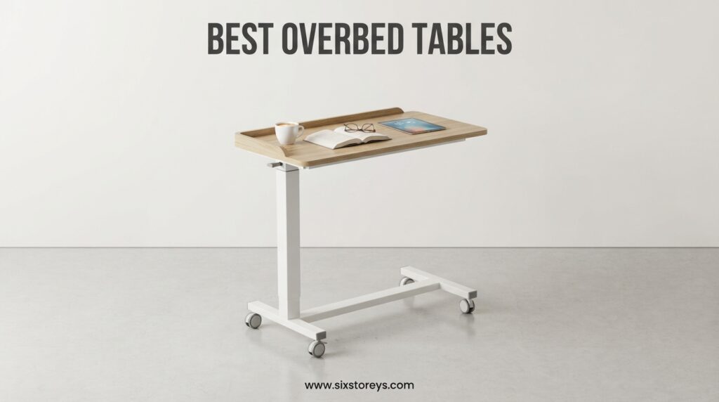 The current image has no alternative text. The file name is: Best-Overbed-Tables.jpeg