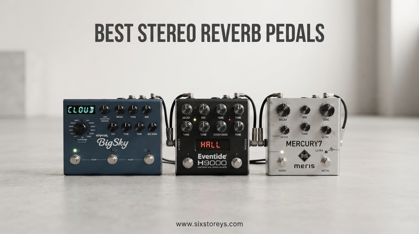 Best Stereo Reverb Pedals