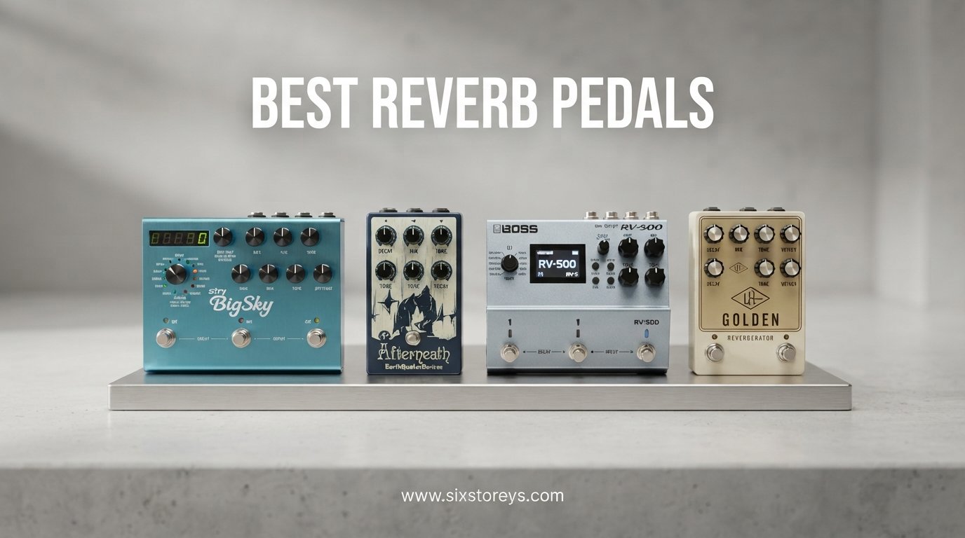 best reverb pedals