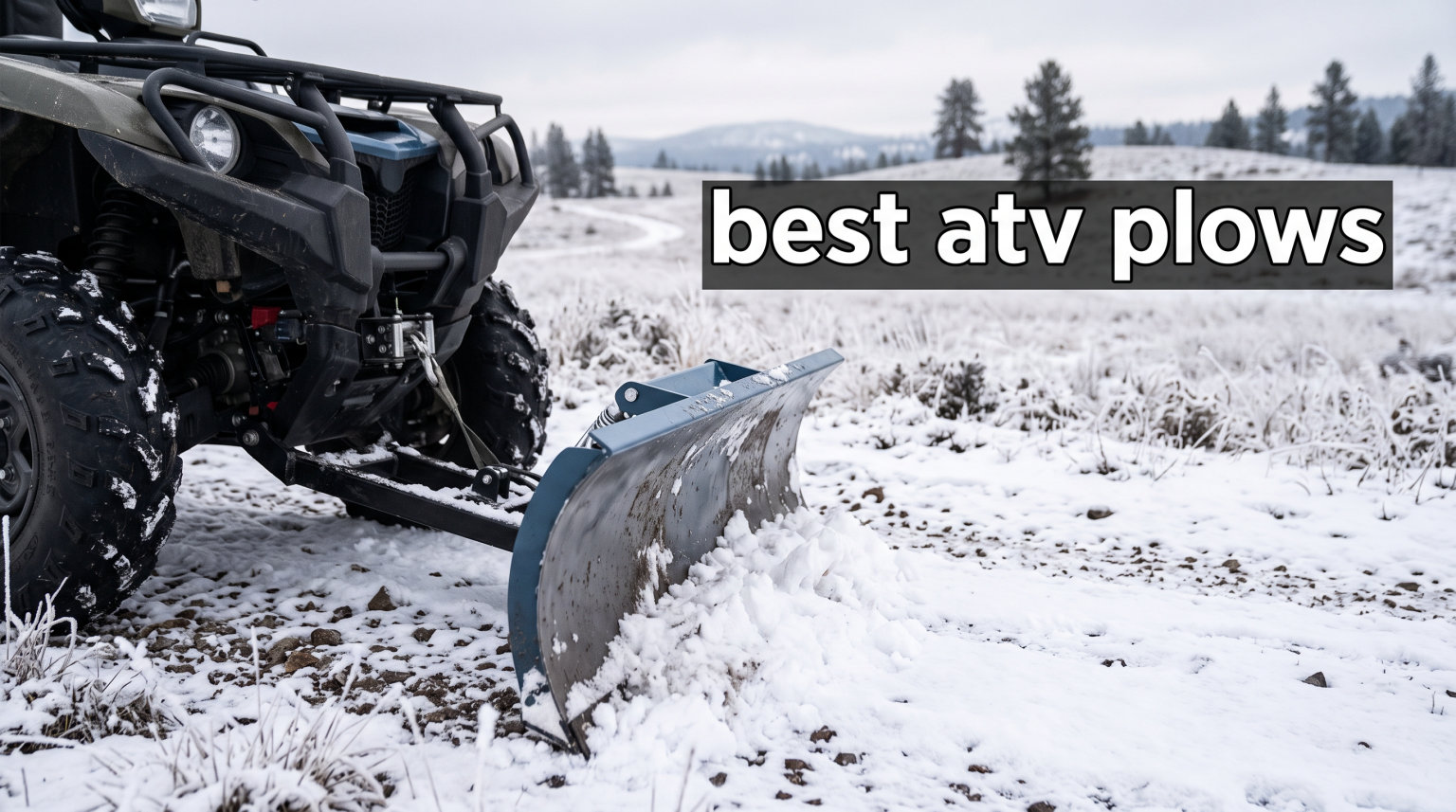 best atv plows